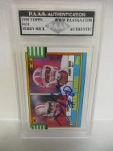Jerry Rice of the San Francisco 49ers signed autographed slabbed sportscard PAAS COA 515