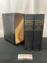 2 Volume Set of Gold Rush, The Journals, Drawings, And Other Papers Of J. Goldsborough Bruff