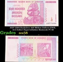 2007-2008 Zimbabwe 500 Million Dollars (ZWR, 3rd Dollar) Hyperinflation Banknote P# 82 Grades Choice