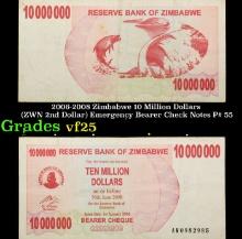 2006-2008 Zimbabwe 10 Million Dollars (ZWN 2nd Dollar) Emergency Bearer Check Notes P# 55 Grades vf+