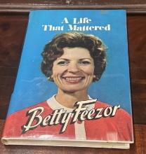 Book "A Life That Matters" By Betty Freezer 1979
